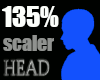 ★Head 135%