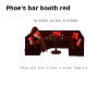 Phoe's bar booth red