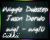 Wiggle Dubstep - Jason