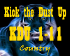 Kick The Dust Up