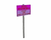 NO PARKING SIGNE PINK