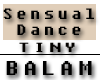 Sensual Dance *Tiny*