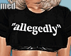 Allegedly Outfit