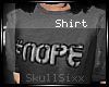 s|s #NOPE . shirt . g