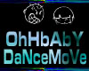 (TP)~OhHbAbY DaNcE MoVe~