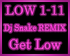 ♫ Dj Snake - Get Low