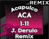 Acapulco - Remix