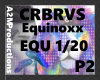 CRBRVS, Equinoxx P2