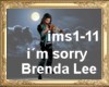HB i,m sorry /Brenda Lee