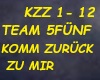 TEAM 5FUNF-KOMM ZURÜCK
