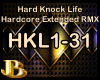 Hard Knock Life Hardcore