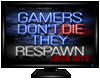 Gamers Don't Die Poster