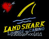 *LANDSHARK CASINO*