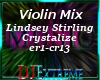 ♬ Violin - Crystalize