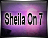 SheilaOn7-Dan
