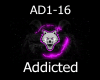 Addicted