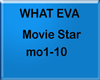 What Eva - Movie Star