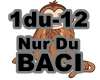 Nur Du  - BACI