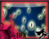 BFX Spooky Eyes