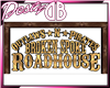 Roadhouse Sign