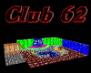 Club 62, Derivable
