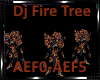 *Dj FireTree