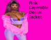 Pink Layerable Jacket