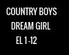COUNTRY BOYS DREAM GIRL