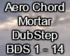 Aero Chord - Mortar Dub