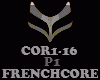 FRENCHCORE - COR1-16 -P1
