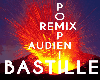 Bastille - Pompeii P2