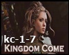 ☺S☺ Kingdom Come