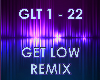 Get Low Remix