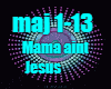 Mama ain't jesus