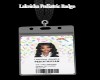 Lakeisha Pediatric Badge