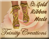 ∆ Gold Ribbon Heels