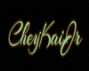 CheyKaijr name