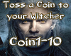 Toss a Coin to Witcher