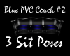 ~Blue PVC Couch #2~