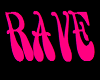Rave (East)