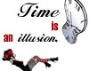 Time Illusion quote