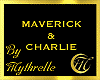 MAVERICK & CHARLIE TAG