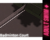 f. Luxury Badminton