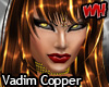 Vadim Copper Goddess