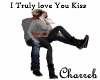 !I Truly Love You Kiss