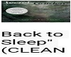 BACK TO SLEEP CLEAN