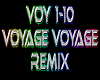 Voyage voyage remix