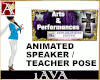 ANIM SPEAKER OR TEACHER