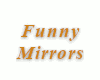 00 Funny Mirrors
