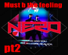 NERO Must b the feeling2